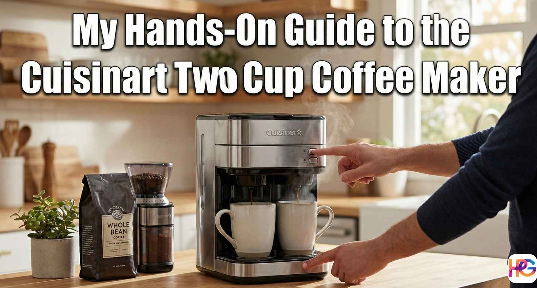 Person brewing hot coffee into two mugs using a Cuisinart two cup coffee maker on a kitchen counter.