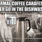 A stainless steel thermal coffee pot getting wet inside a hot dishwasher, showing exactly why thermal coffee carafes should never go in the dishwasher.