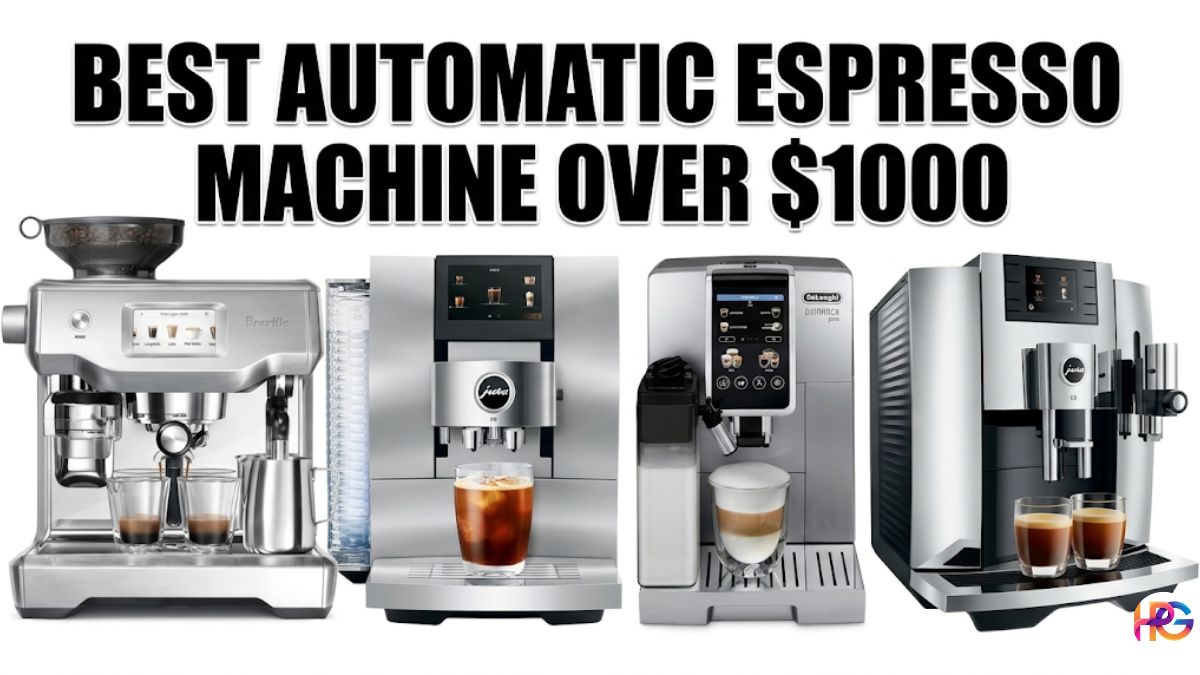 A horizontal image banner featuring four distinct premium automatic espresso machines: a Breville model, a Jura Z10 with a cold-brew glass, a De'Longhi Dinamica, and a Jura E8. Large Impact-font text at the top reads: "BEST AUTOMATIC ESPRESSO MACHINE OVER $1000". The background is white.