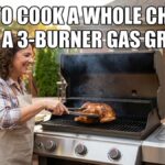 A smiling American woman wearing an apron stands on a wooden deck, using tongs to check a whole roasted chicken cooking on a modern 3-burner gas grill. White text at the top reads "HOW TO COOK A WHOLE CHICKEN ON A 3-BURNER GAS GRILL".