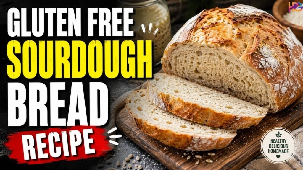 Sliced freshly baked gluten-free sourdough bread loaf on a wooden board next to bold text reading "Gluten Free Sourdough Bread Recipe".